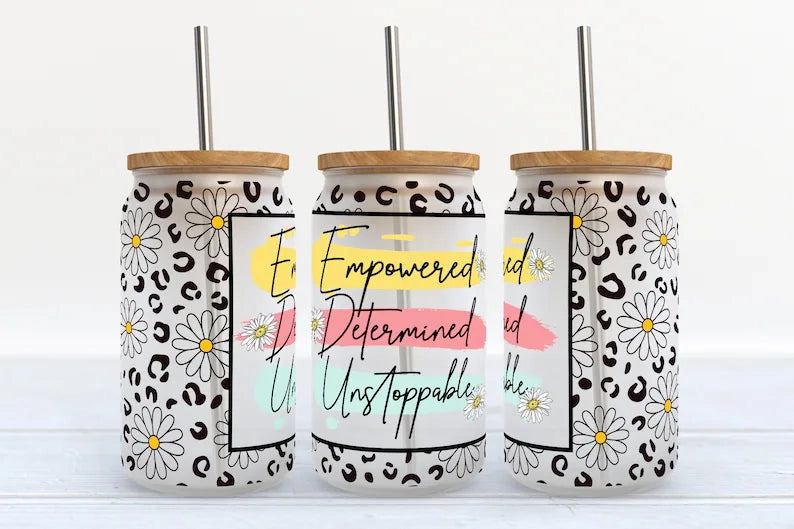 Empowered, Determined, Unstoppable 16oz Glass Can Cup with Lid and Straw