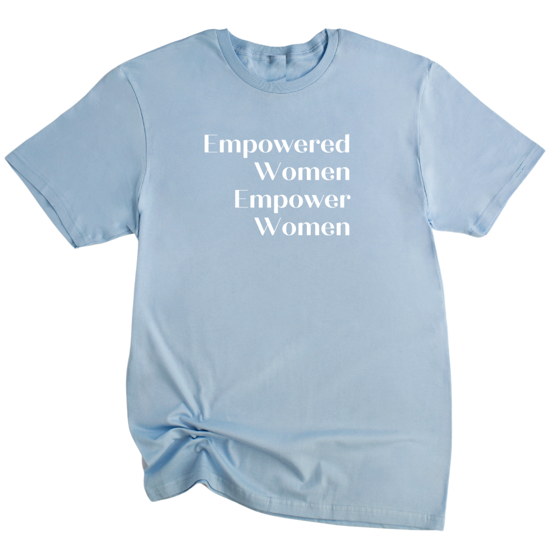 Empowered Women T-Shirt