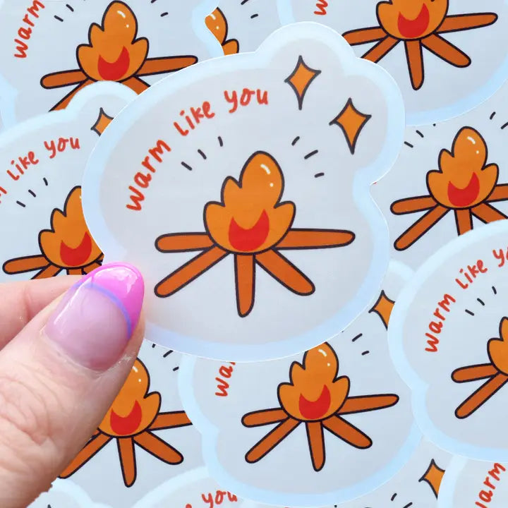 Warm Like You Sticker