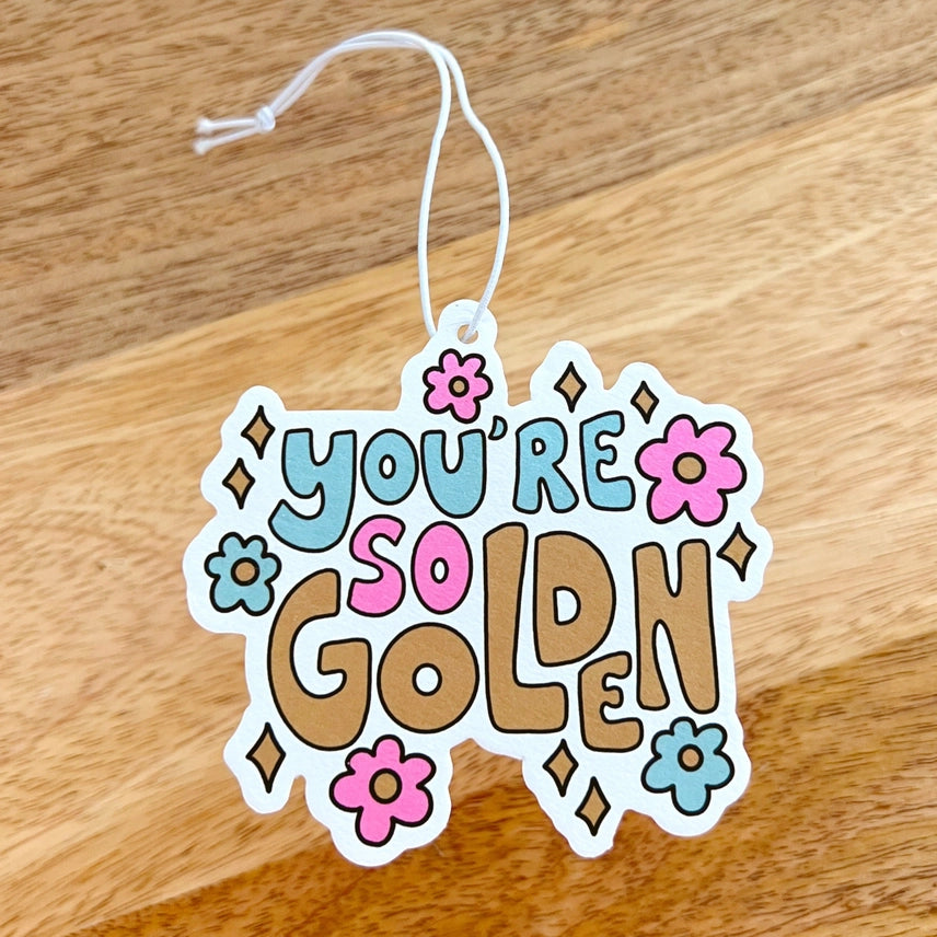 You're So Golden! - Vanilla - Car Air Freshener