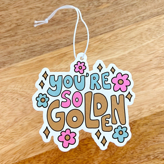 You're So Golden! - Vanilla - Car Air Freshener